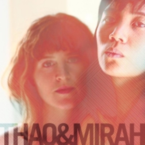 Thao & Mirah - Thao & Mirah ryhmässä CD @ Bengans Skivbutik AB (1000427)