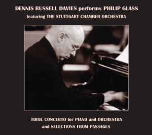Philip Glass - Tirol Concerto For Piano & Orchestr ryhmässä CD @ Bengans Skivbutik AB (1000468)