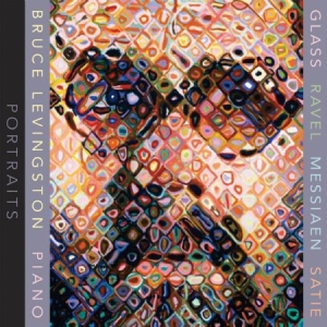 Glass / Ravel / Messiaen / Satie - Portraits - Bruce Levingston, Piano ryhmässä CD @ Bengans Skivbutik AB (1000479)