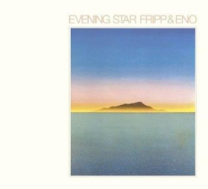 Fripp And Eno - Evening Star (200 G) ryhmässä VINYYLI @ Bengans Skivbutik AB (1003302)