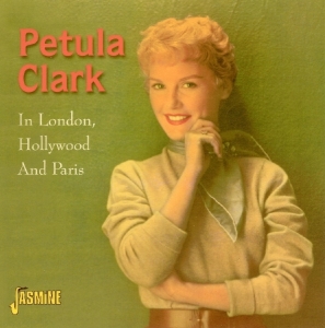 Petula Clark - In London, Hollywood And Paris ryhmässä CD @ Bengans Skivbutik AB (1008089)