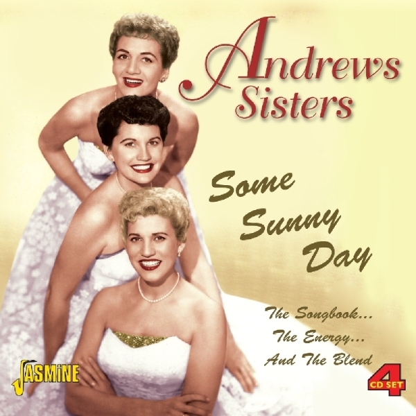 Andrews Sisters - Some Sunny Day ryhmässä CD / Pop-Rock @ Bengans Skivbutik AB (1008093)