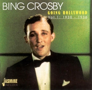 Crosby Bing - Going Hollywood Vol.1 ryhmässä CD @ Bengans Skivbutik AB (1008109)