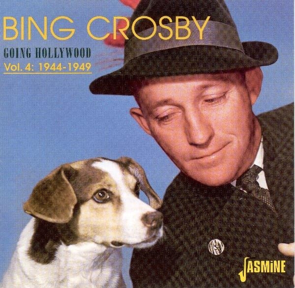 Bing Crosby - Going Hollywood Vol.4 ryhmässä CD / Pop @ Bengans Skivbutik AB (1008123)