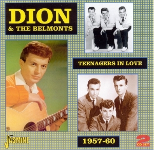 Dion & The Belmonts - Teenagers In Love 1957-1960, 2Cd's,43 Tks. ryhmässä CD @ Bengans Skivbutik AB (1008137)