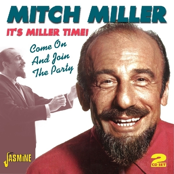 Mitch Miller - It's Miller Time - Come On And Join The Party ryhmässä CD / Myydyimmät @ Bengans Skivbutik AB (1008151)