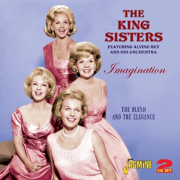 King Sisters - Imagination ryhmässä CD / Myydyimmät @ Bengans Skivbutik AB (1008167)