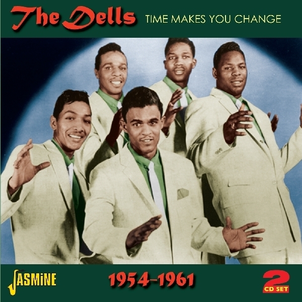 The Dells - Time Makes You Change 1954-1961 ryhmässä CD / Pop @ Bengans Skivbutik AB (1008170)