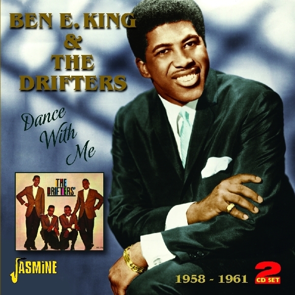 Ben E & The Drifter King - Dance With Me 1958-1961 ryhmässä CD / Myydyimmät @ Bengans Skivbutik AB (1008186)