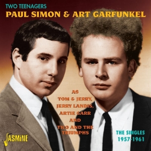 Paul & Art Garfunl Simon - Two Teenagers, The Singles 1957-1961 ryhmässä CD @ Bengans Skivbutik AB (1008214)