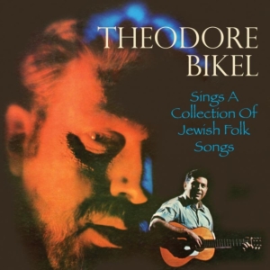Bikel Theodore - Sings A Collection Of Jewish Folk S ryhmässä CD @ Bengans Skivbutik AB (1008219)