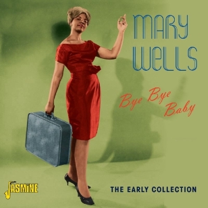 Mary Wells - Bye Bye Baby + 4 ryhmässä CD @ Bengans Skivbutik AB (1008222)