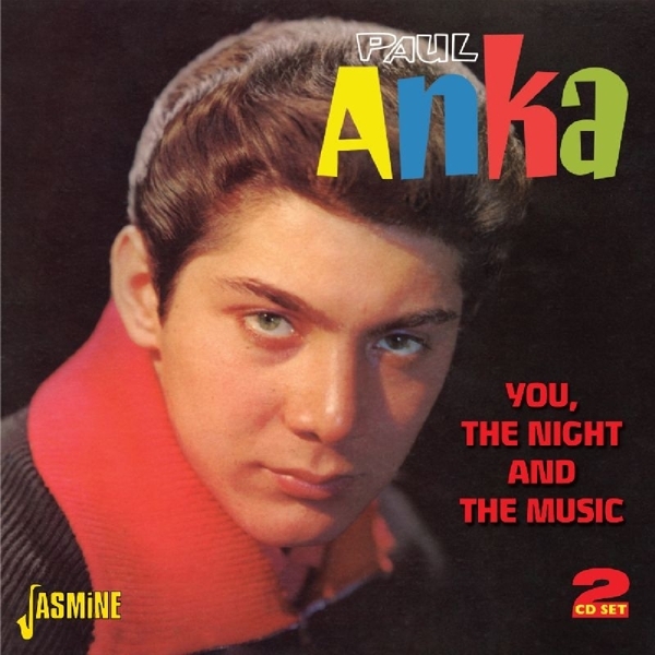 Paul Anka - You The Night & The Music ryhmässä CD / Myydyimmät @ Bengans Skivbutik AB (1008233)