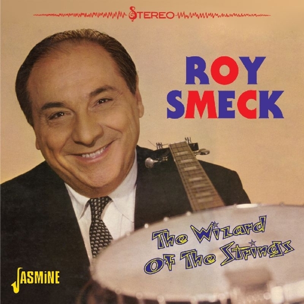 Roy Smeck - Wizard Of The Nstrings ryhmässä CD / Myydyimmät @ Bengans Skivbutik AB (1008251)