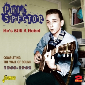 Spector Phil - He's Still A Rebel (Completing The ryhmässä CD @ Bengans Skivbutik AB (1008265)