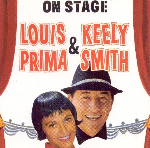 Prima Louis & Keely Smith - On Stage ryhmässä CD / Pop @ Bengans Skivbutik AB (1008275)