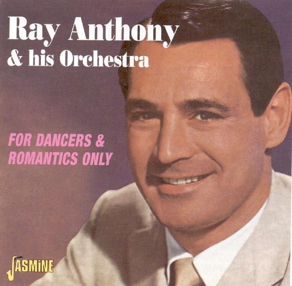 Ray -Orchestra- Anthony - For Dancers & Romantics O ryhmässä CD / Myydyimmät @ Bengans Skivbutik AB (1008288)