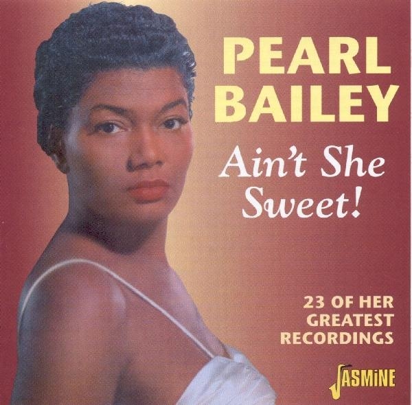 Bailey Pearl - Ain't She Sweet ryhmässä CD / Myydyimmät @ Bengans Skivbutik AB (1008307)