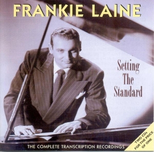 Frankie Laine - Setting The Standard, - ryhmässä CD @ Bengans Skivbutik AB (1008310)