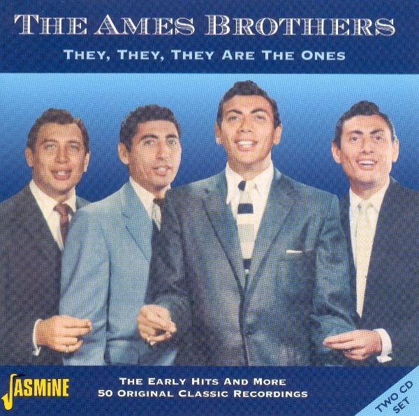 Ames Brothers - They They They Are The On ryhmässä CD / Myydyimmät @ Bengans Skivbutik AB (1008330)