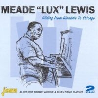 Lewis Meade Lux - Gliding From Glendale To Chicago 46 ryhmässä CD / Pop-Rock @ Bengans Skivbutik AB (1008339)