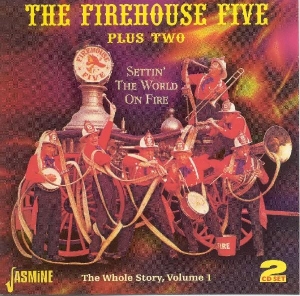 Firehouse Five Plus Two - Setting The World On Fire ryhmässä CD @ Bengans Skivbutik AB (1008348)