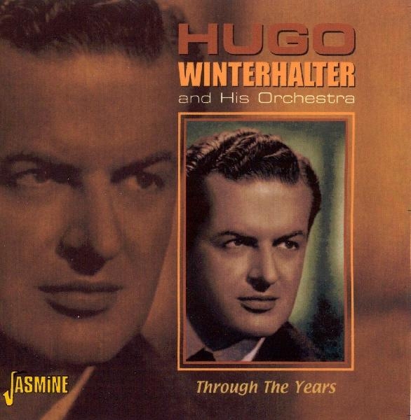Hugo Winterhalter - Through The Years ryhmässä CD / Myydyimmät @ Bengans Skivbutik AB (1008358)