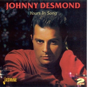 Johnny Desmond - Yours In Song ryhmässä CD @ Bengans Skivbutik AB (1008359)