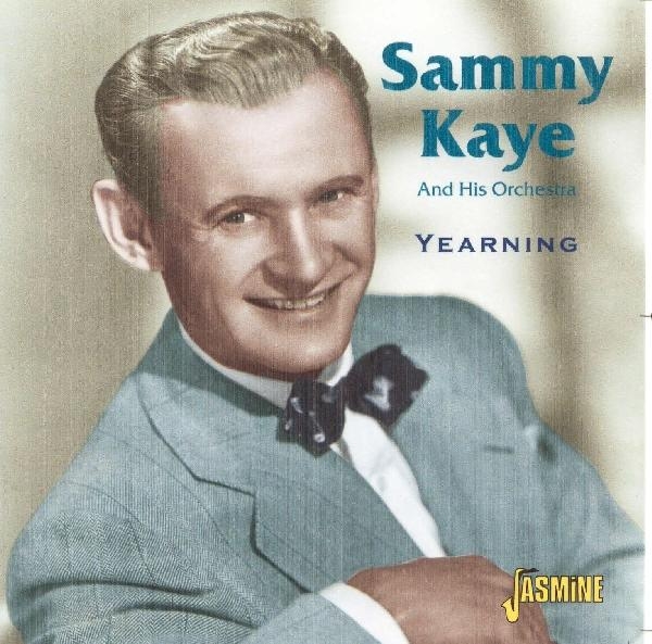Sammy Kaye - Yearning ryhmässä CD / Pop @ Bengans Skivbutik AB (1008386)