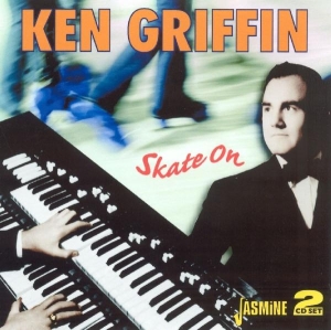 Ken Griffin - Skate On ryhmässä CD @ Bengans Skivbutik AB (1008393)