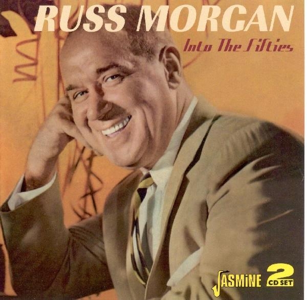 Russ & His Music Morgan - Into The Fifties ryhmässä CD / Pop @ Bengans Skivbutik AB (1008399)