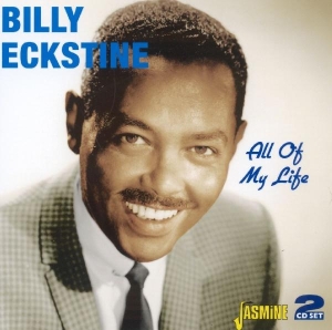 Billy Eckstine - All Of My Life ryhmässä CD @ Bengans Skivbutik AB (1008404)