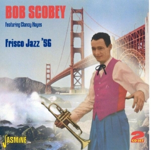 Bob Scobey - Frisco Jazz '56 ryhmässä CD @ Bengans Skivbutik AB (1008417)