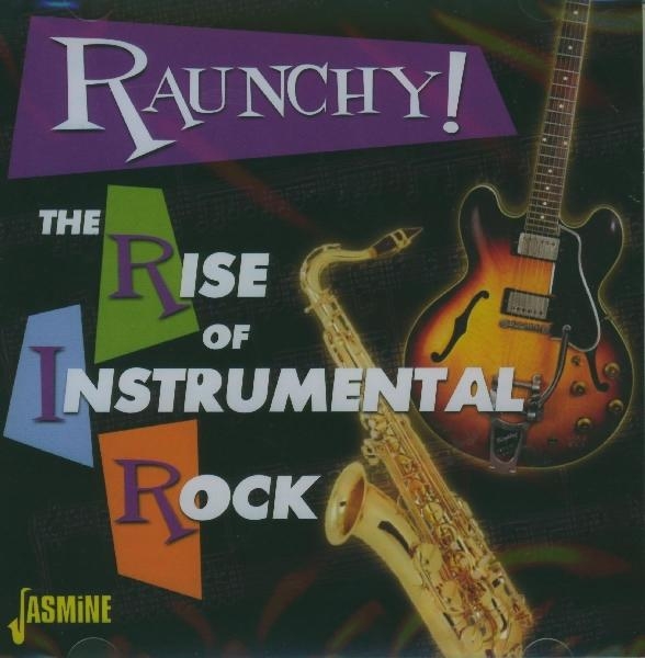 Various - Raunchy! Rise Of ryhmässä CD / Myydyimmät @ Bengans Skivbutik AB (1008432)