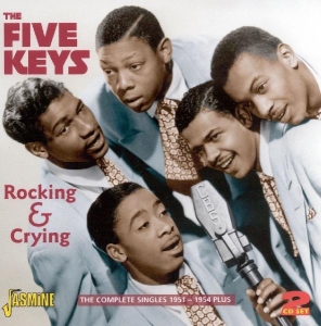 Five Keys - Rocking And Crying ryhmässä CD @ Bengans Skivbutik AB (1008474)