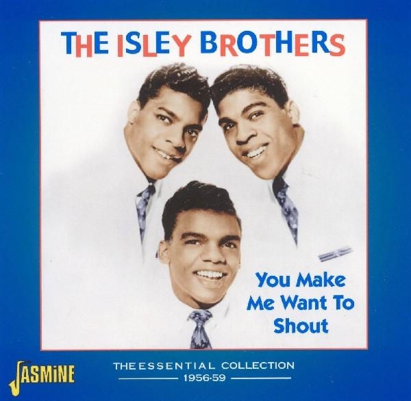The Isley Brothers - You Make Me Want To Shout ryhmässä CD / Myydyimmät @ Bengans Skivbutik AB (1008480)
