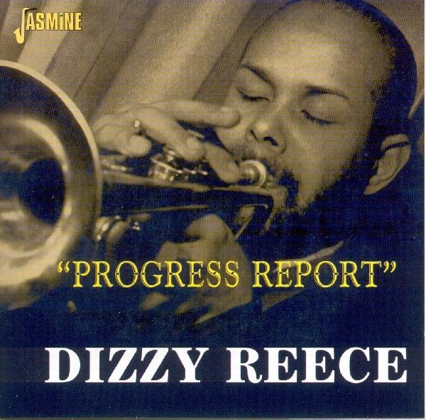 Dizzy Reece - Progress Report ryhmässä CD / Myydyimmät @ Bengans Skivbutik AB (1008536)