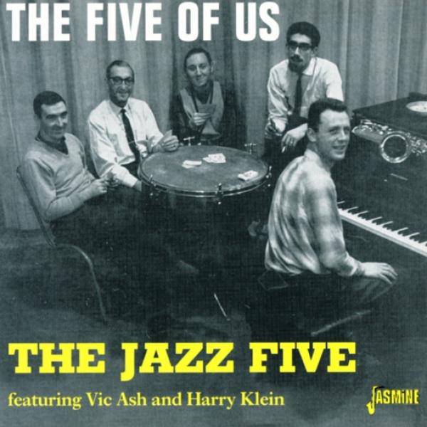 The Feat. Vic Ash & Harry Klein Jazz Five - Five Of Us Feat. Vic Ash ryhmässä CD / Myydyimmät @ Bengans Skivbutik AB (1008539)