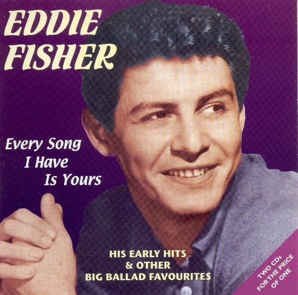 Fisher Eddie - Every Song I Have Is Your ryhmässä CD / Myydyimmät @ Bengans Skivbutik AB (1008551)
