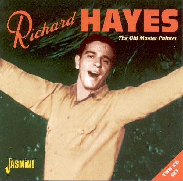Richard Hayes - Old Master Painter ryhmässä CD / Myydyimmät @ Bengans Skivbutik AB (1008557)