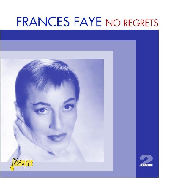 Frances Faye - No Regrets ryhmässä CD / Myydyimmät @ Bengans Skivbutik AB (1008565)