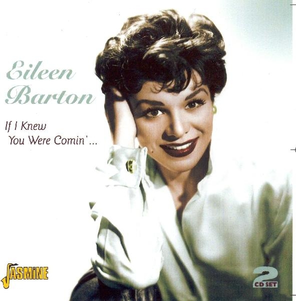 Eileen Barton - If I Knew You Wre Coming ryhmässä CD / Myydyimmät @ Bengans Skivbutik AB (1008567)