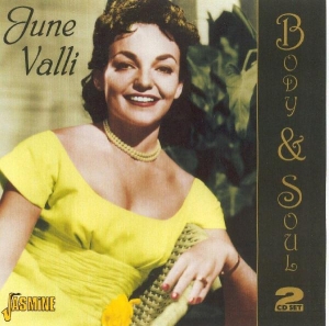 June Valli - Body And Soul ryhmässä CD / Pop-Rock @ Bengans Skivbutik AB (1008573)