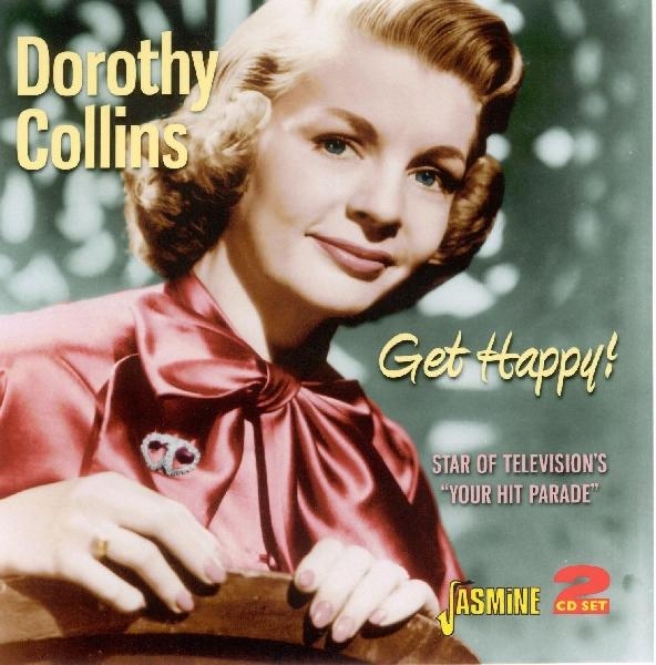 Dorothy Collins - Get Happy ryhmässä CD / Pop @ Bengans Skivbutik AB (1008583)