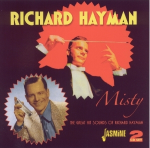 Richard Hayman - Misty - Great Hit Sounds Of Richard Hayman ryhmässä CD @ Bengans Skivbutik AB (1008591)