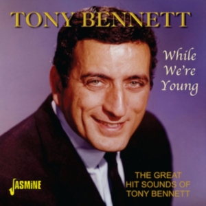 Bennett Tony - While We're Young  (The Great Hit S ryhmässä CD @ Bengans Skivbutik AB (1008594)