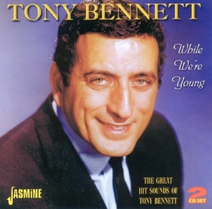 Tony Bennett - While We're Young ryhmässä CD @ Bengans Skivbutik AB (1008594)