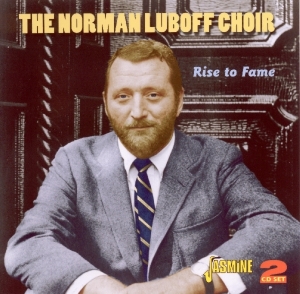 The Norman Luboff Choir - Rise To Fame ryhmässä CD @ Bengans Skivbutik AB (1008598)
