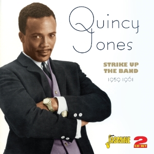 Quincy Jones - Strike Up The Band ryhmässä CD @ Bengans Skivbutik AB (1008611)
