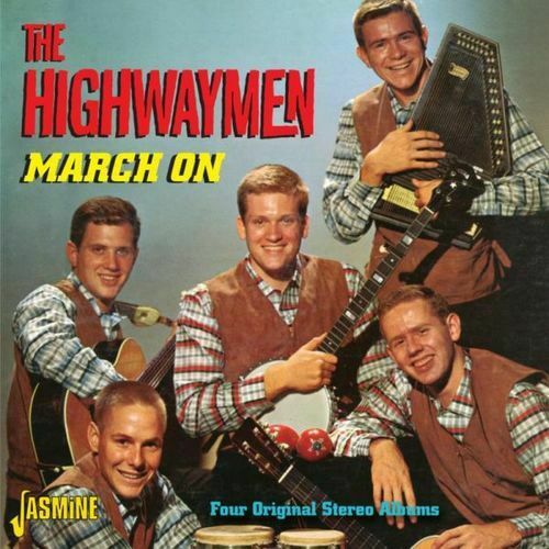 Highwaymen - March On (Four Original Stereo Albu ryhmässä CD @ Bengans Skivbutik AB (1008650)